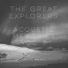 Honor and Ashes - The Great Explorers: Acoustic Memories, Vol. 2 - EP